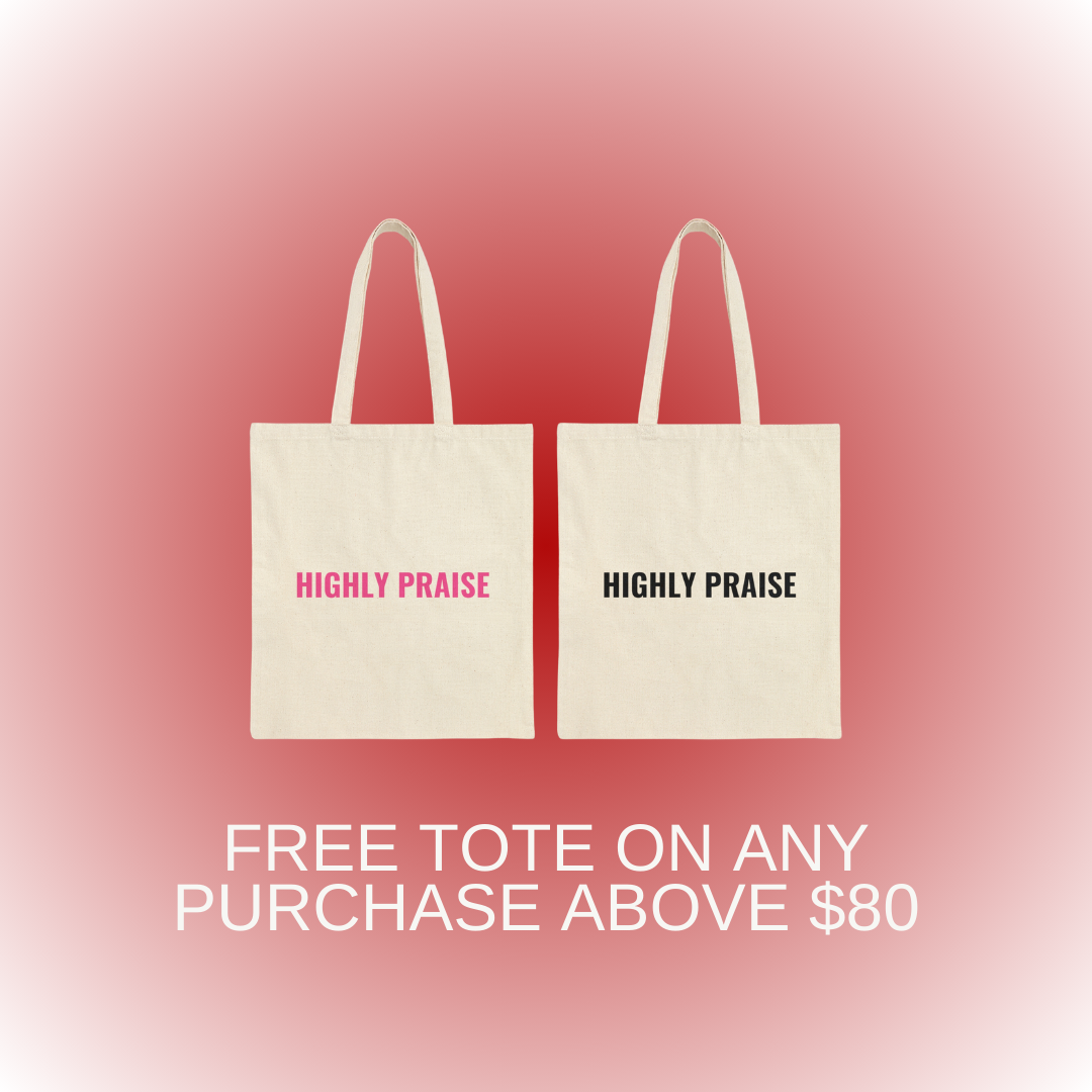 HIGHLY_PRAISE_FREE_TOTE.png